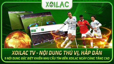 Xoilac-tv.click: Trang trực tiếp bóng đá hàng đầu Việt Nam
